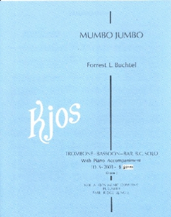 Mumbo Jumbo for trombone (bassoon/baritone B.C.) and piano