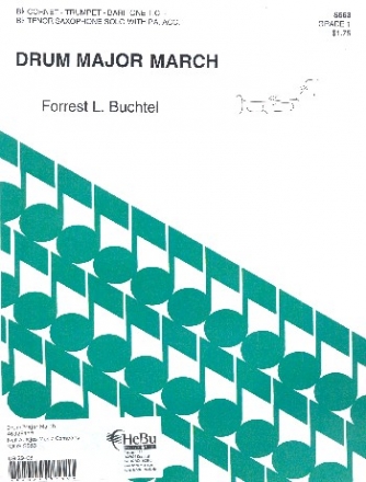 Drum Major March for cornet (trumpet/baritone T.C./ tenor saxophone) and piano