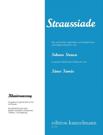 Straussiade fr gem Chor und Orchester Klavierauszug