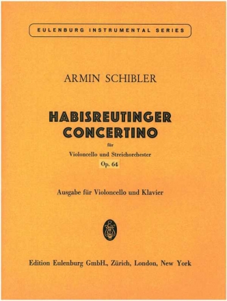 Habisreutinger Concertino op.64 fr Violoncello und Klavier