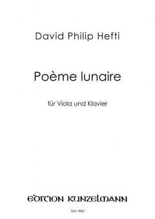 Pome lunaire fr Viola und Klavier