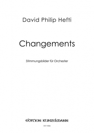 Changements - Stimmungsbilder fr Orchester Partitur Din A3