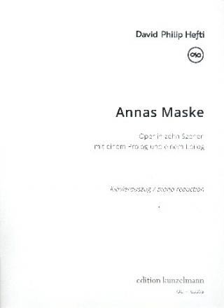 Annas Maske fr Gesang, Chor und Orchester Klavierauszug