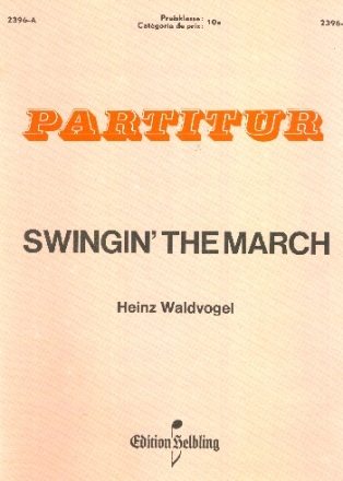 Swingin' the March fr Akkordeonorchester Partitur