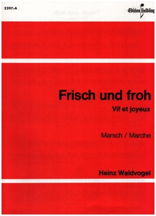 Frisch und froh fr Akkordeon-Orchester Akkordeon Solo