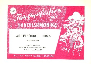 Arrivederci Roma fr Handharmonika in Griffschrift (mit Text it/dt)