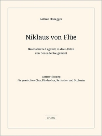 Arthur Honegger Niklaus von Fle Gemischter Chor Chorpartitur dt.