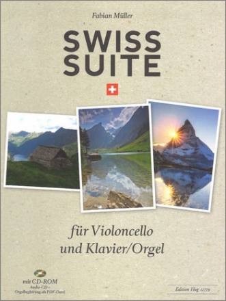 Swiss Suite (+CD) fr Violoncello und Klavier (Orgel)