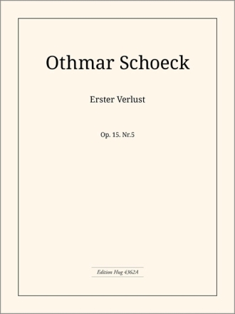 Schoeck Othmar Erster Verlust Ges/Pno