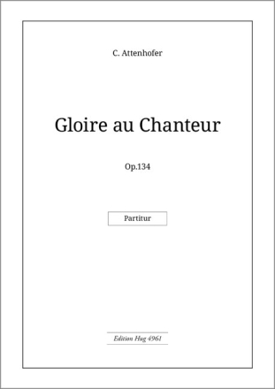 Attenhofer Carl Gloire au Chanteur MCh