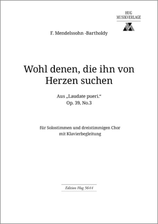 Mendelssohn Felix Wohl denen die ihn von Herzen FCh/Pno