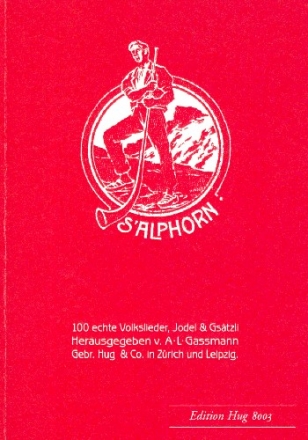 S'Alphorn op.18 fr 1-2 Stimmen (Instrumente ad lib) Partitur