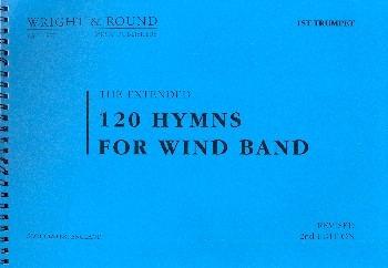 120 Hymns for Wind Band A5 Format 1st Trumpet