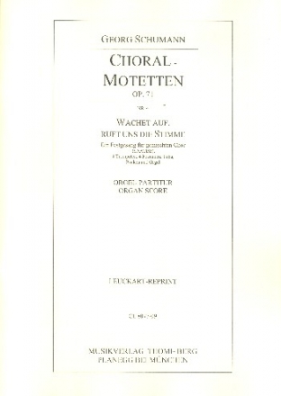 Wachet auf ruft uns die Stimme op.71,4 fr gem Chor, Blechblser, Pauken und Orgel Partitur (= Orgelstimme)