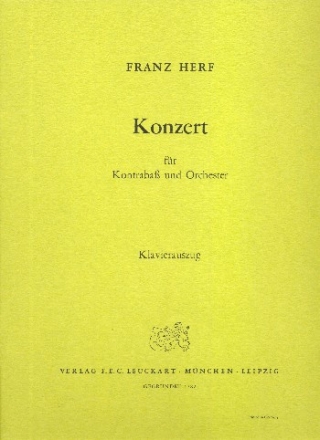 Konzert fr Kontrabass und Orchester fr Kontrabass und Klavier Klavierauszug und Stimme