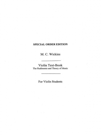 Wickins, M C The New Approach Violin Text Book Violin Study