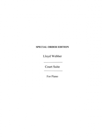 Lloyd Webber, W: Court Suite: Pf Piano Instrumental Work