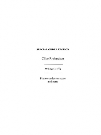 Richardson, C White Cliffs Overture Orch Pf Sc/Pts Orchestra Score and Parts