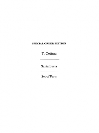 Cottrau, T Santa Lucia (Charrosin) Orch Pf Sc/Pts Orchestra Score and Parts