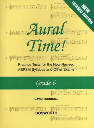 David Turnbull: Aural Time! - Grade 6 (ABRSM Syllabus From 2011) Voice, Piano Accompaniment Aural