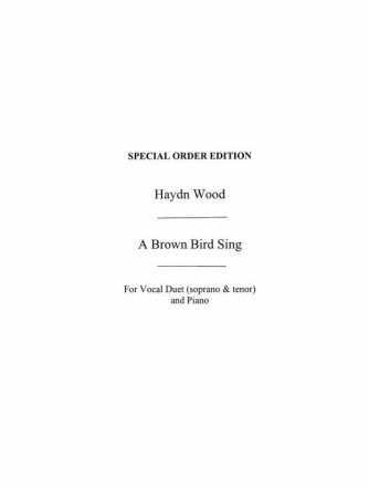 Haydn Wood: A Brown Bird Singing Voice Score