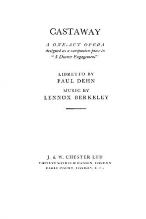 Lennox Berkeley: Castaway Op.68 (Libretto) Opera Libretto