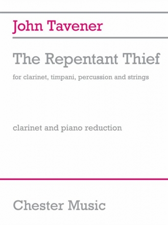 John Tavener: The Repentant Thief  (Clarinet/Piano) Clarinet, Piano Accompaniment Instrumental Work