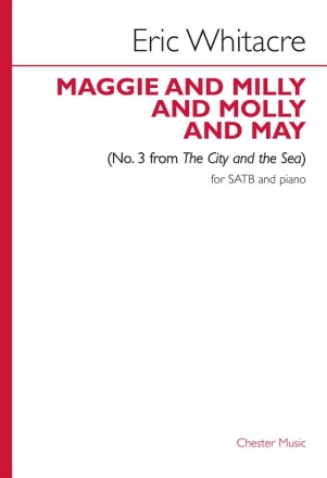 Eric Whitacre: Maggie And Milly And Molly And May (No.3 from The City SATB, Piano Accompaniment Vocal Score