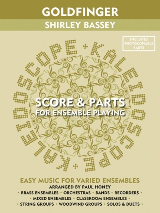 Kaleidoscope: Goldfinger (The James Bond Collection) Ensemble Score and Parts