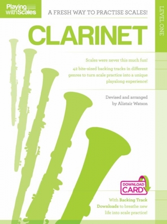 Playing With Scales: Clarinet Level 1 (Book/Download) Clarinet Instrumental Tutor