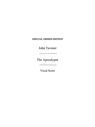 John Tavener: The Apocalypse (Vocal Score) STB, Piano Accompaniment Vocal Score