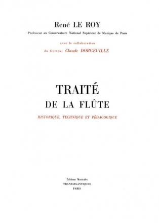 Rene Le Roy: Traite De La Flute Flute Printed to Order