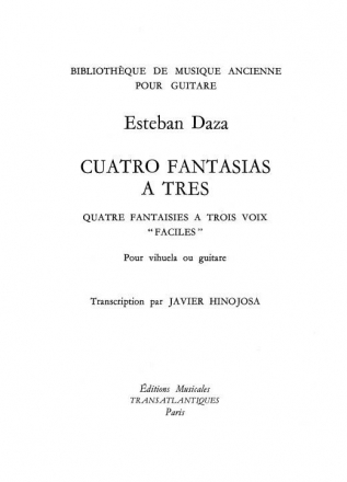 Esteban Daza: 4 Fantasias A Tres Guitar Printed to Order