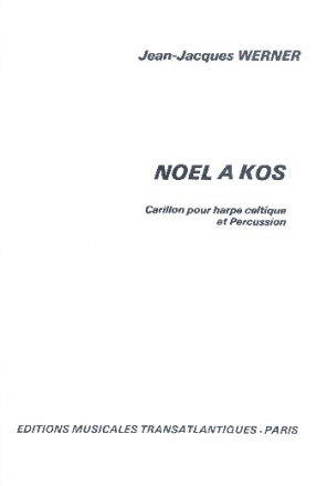 Noel a Kos pour harpe celtique et percussion 2 partitions