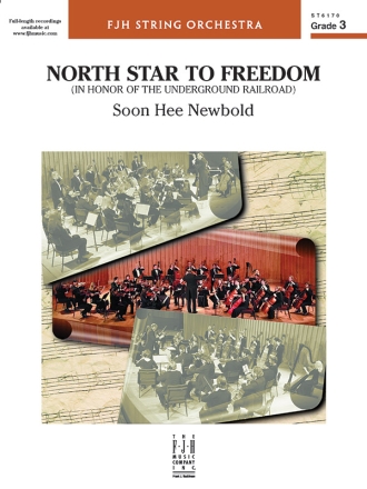 Soon Hee Newbold: North Star To Freedom String Orchestra Score and Parts