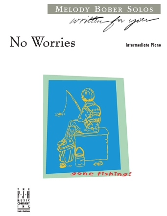 Melody Bober: No Worries Piano Instrumental Album