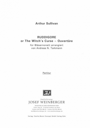 Ruddigore or 'The Witch's Course' fr Flte, 2 Oboen, 2 Klarinetten, 2 Hrner, 2 Fagotte Partitur