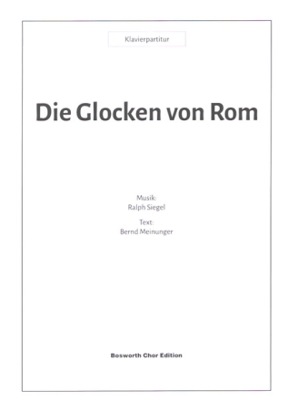 Die Glocken von Rom fr Mnnerchor Klavierpartitur