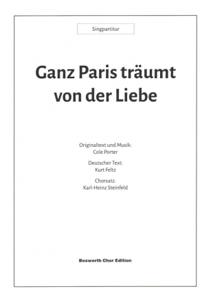 Ganz Paris trumt von der Liebe fr 3-stimmiger gemischter Chor Singpartitur