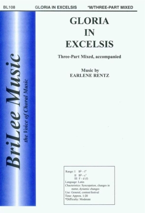 Earlene Rentz Gloria In Excelsis Chor und Klavier Chorpartitur