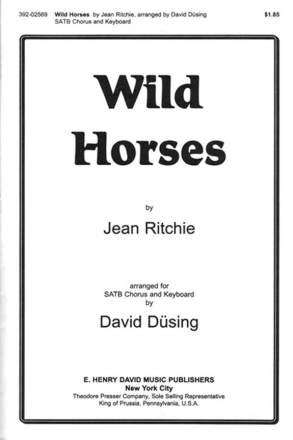 Jean Ritchie Wild Horses  Chorpartitur