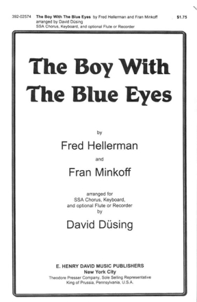 Fran Minkoff, Fred Hellerman, David Dusing The Boy With The Blue Eye  Chorpartitur