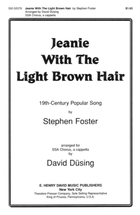 Stephen Foster Jeanie With The Light Brown Hair  Chorpartitur