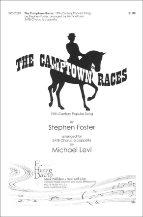 Stephen Foster The Camptown Races Chor Chorpartitur