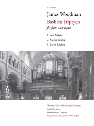 James Woodman Basilica Triptych Flte und Orgel Partitur und Stimmen