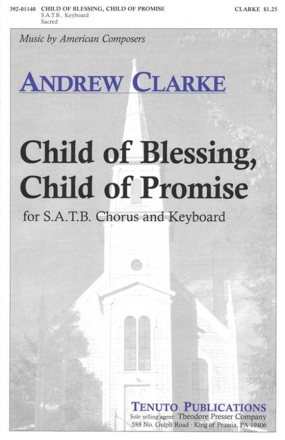 Child Of Blessing, Child Of Promise  Chorpartitur