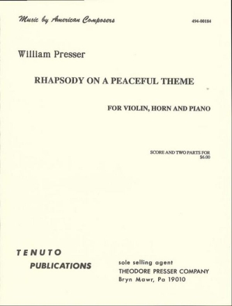 William Presser Rhapsody On A Peaceful Theme Horn, Viola und Klavier