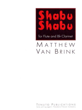 Matthew van Brink Shabu Shabu-Fl&Cl Flte und Klarinette Studienpartitur