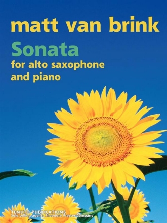 Matthew van Brink Sonata for Alto Saxophone and Piano Alt-Saxophon und Klavier Partitur und Stimmen