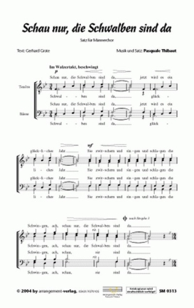 Thibaut/Grote Schau nur, die Schwalben sind da (vierstimmig) fr TTBB Singpartitur